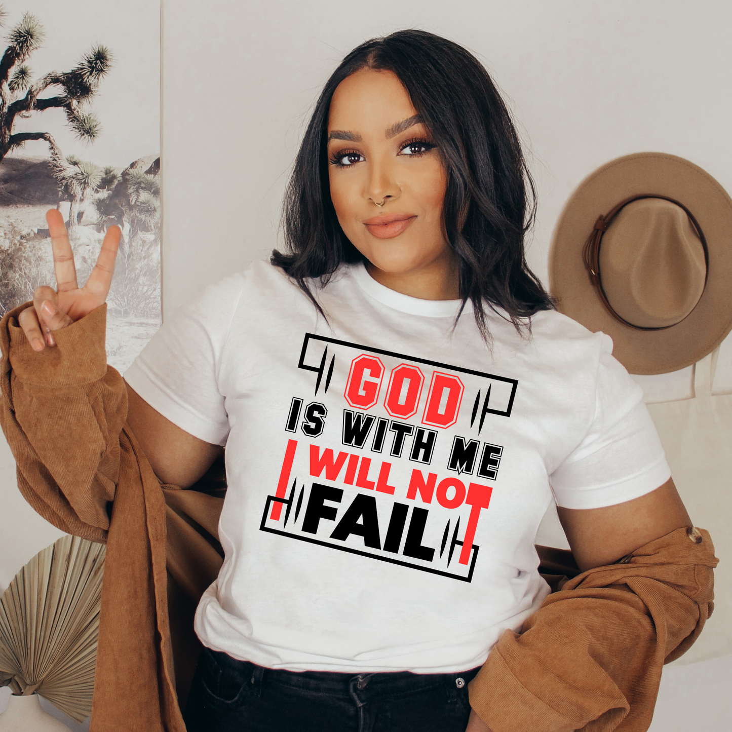 God is With me I will not Fail.