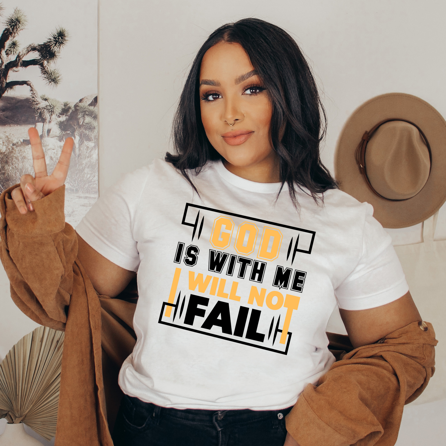God is With me I will not Fail.