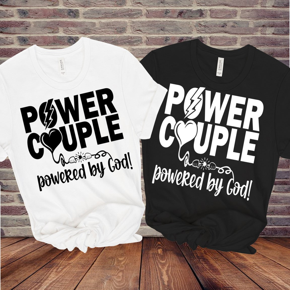 Power Couple, Powered by God T shirt set
