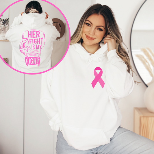 Her fight is My Fight Breast Cancer Supporter Hoodie