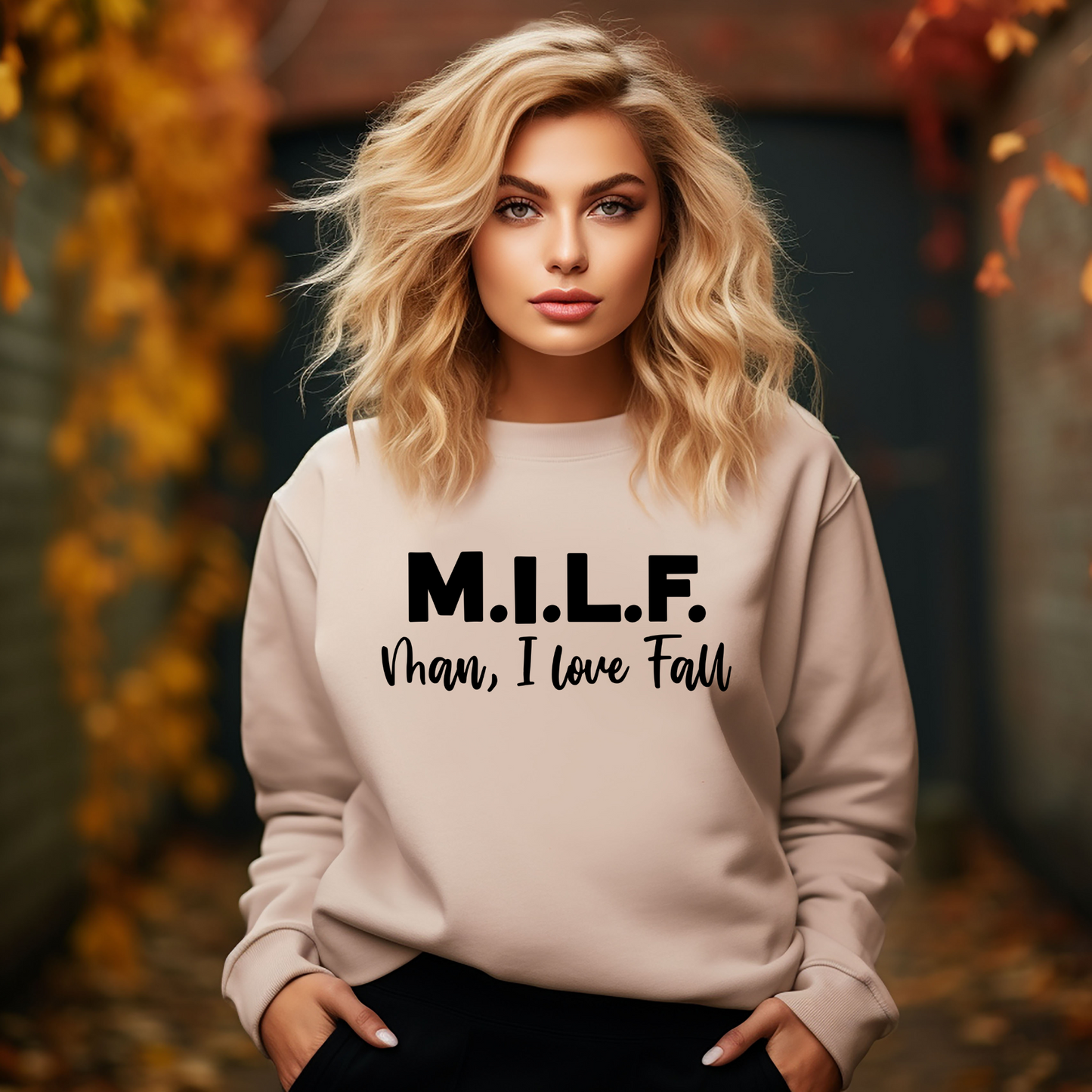 M.I.L.F Man I love Fall Sweatshirt