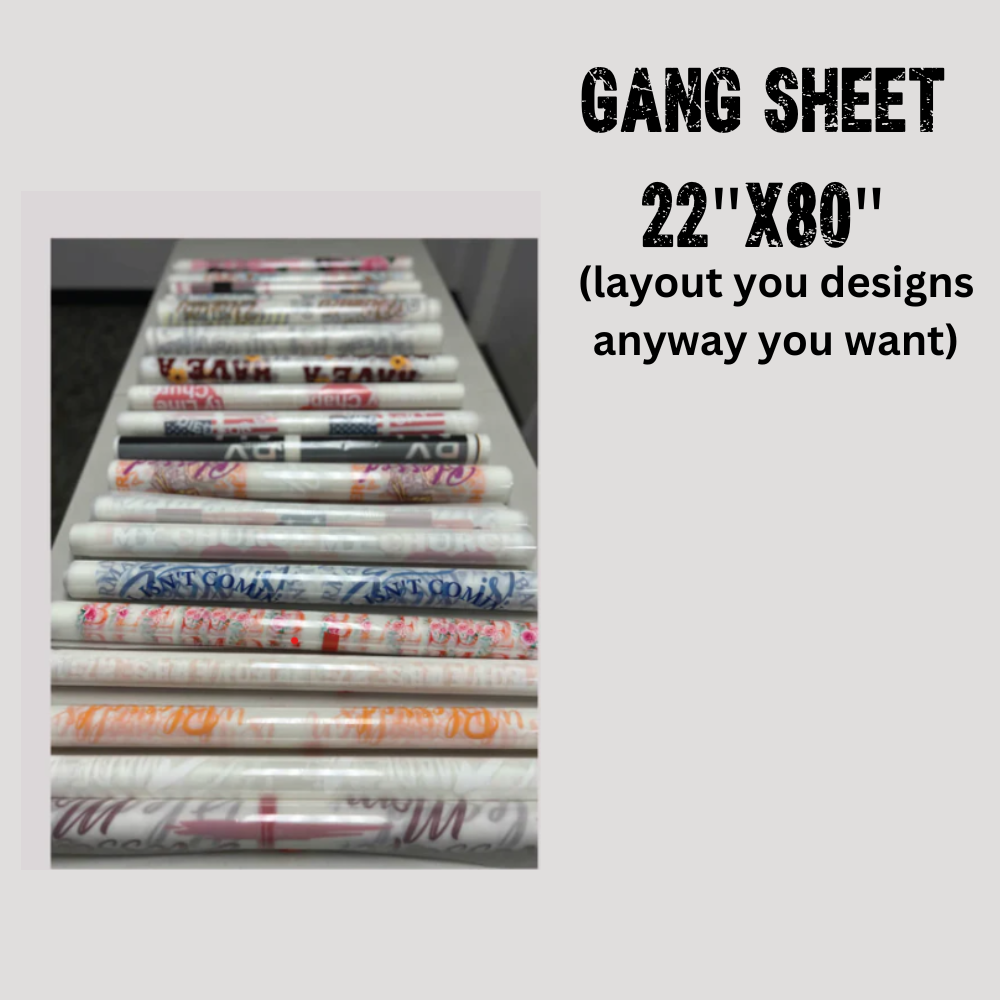 Gang sheet 22x80