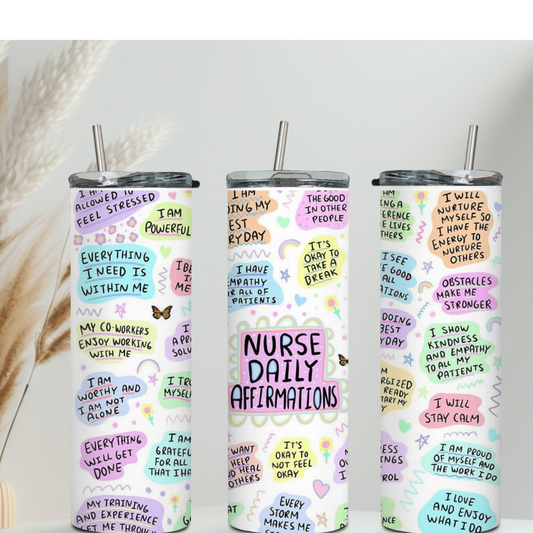 Nurse Positive Affirmation Tumbler