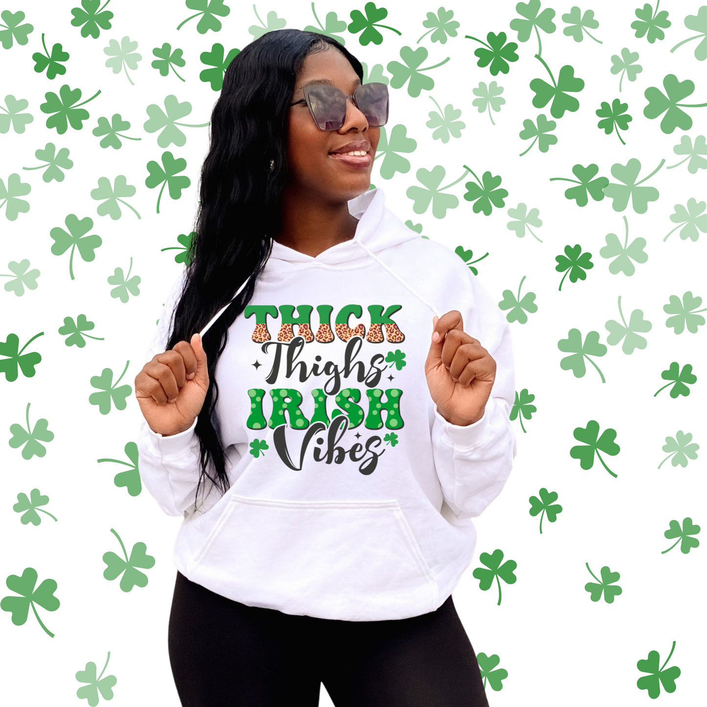 Thick Thighs Irish Vibes Sweatshirt, Hoodie and TEE