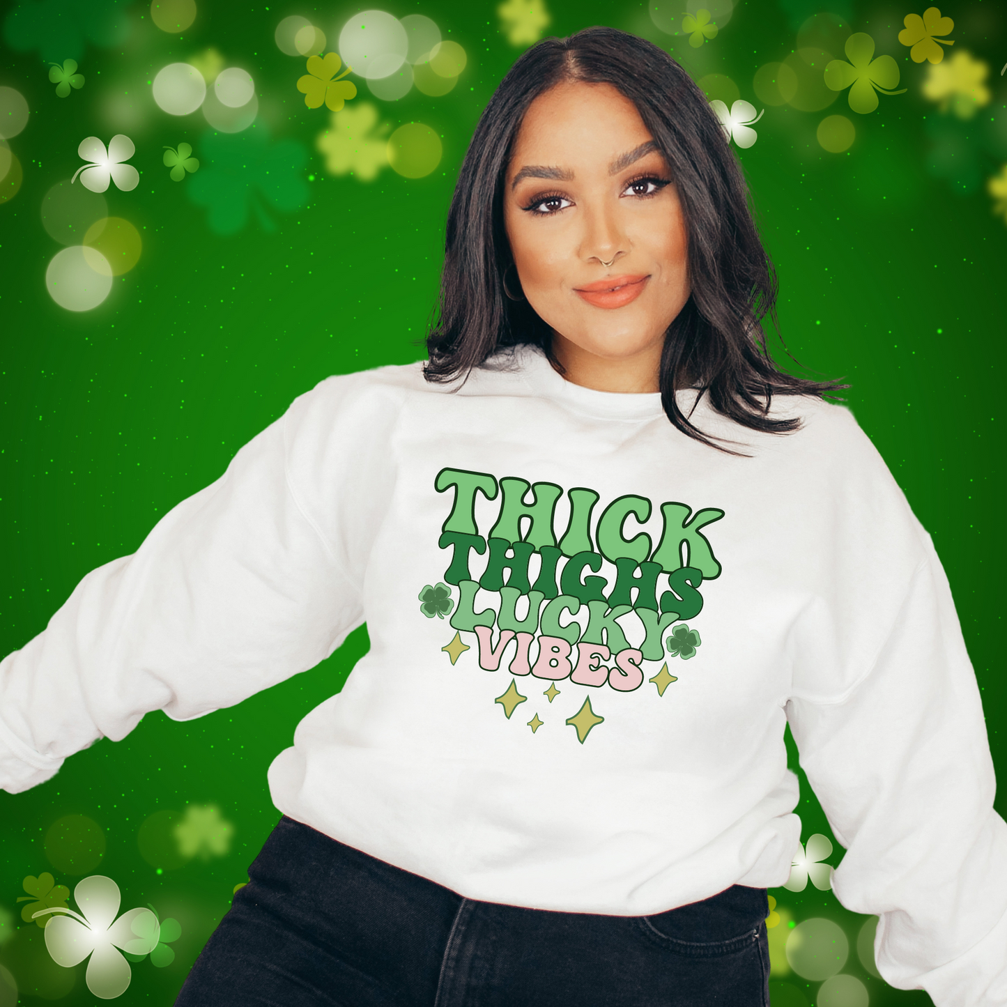 Thick Thighs and Lucky Vibes Sweatshirt, hoodie and Tee